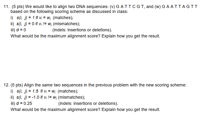 we would like to align two dna sequenc