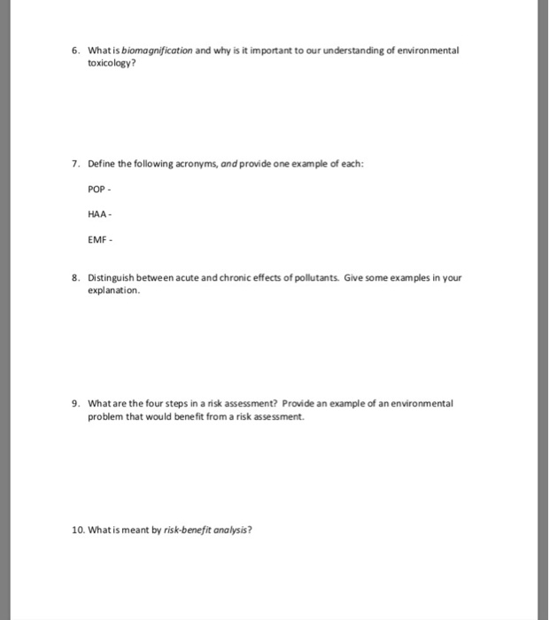 Solved 6 What Is Biomagnification And Why Is It Importan