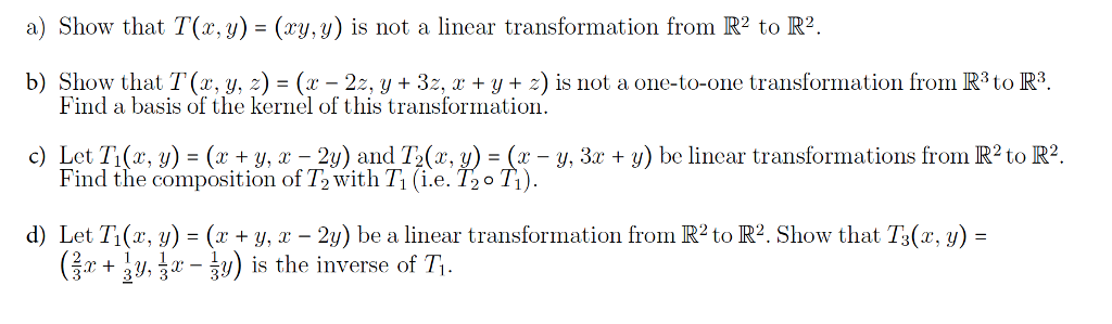 Solved A Show That T X Y Ry Y Is Not A Linear Transf Chegg Com