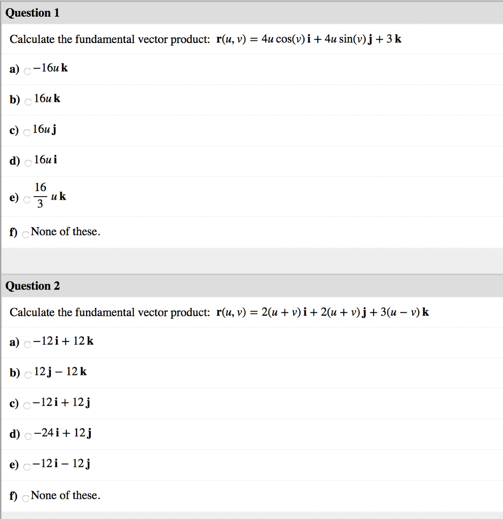 Solved Question 1 Calculate The Fundamental Vector Produc Chegg Com
