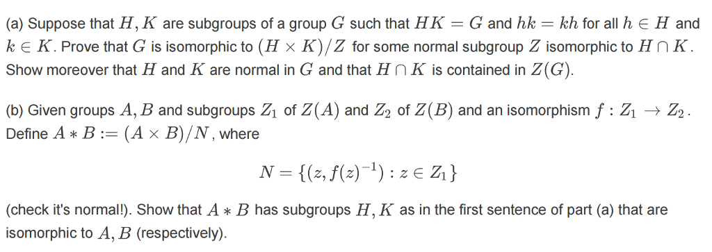 Solved A Suppose That H K Are Subgroups Of A Group G S Chegg Com