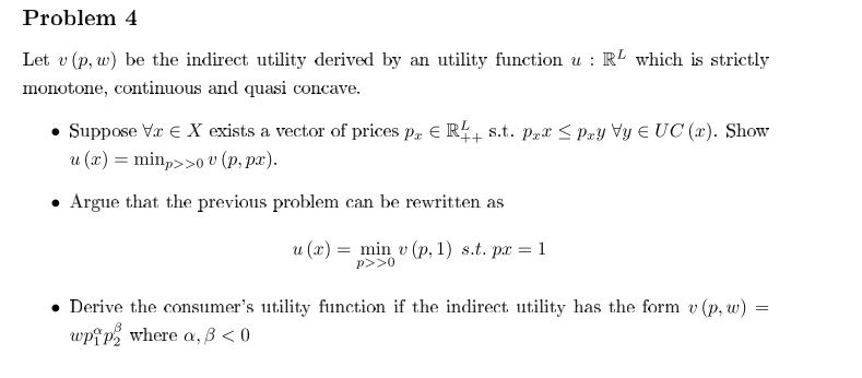 Problem 4 Let V P W Be The Indirect Utility Der Chegg Com