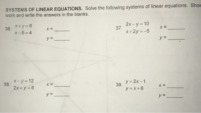 Solved Systems Of Linear Equations Solve The Following Chegg Com