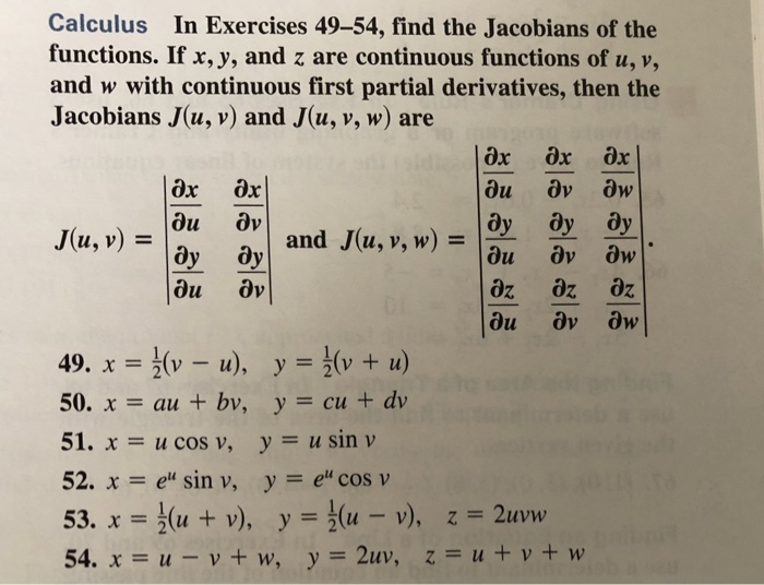 Solved Calculus In Exercises 49 54 Find The Jacobians Of Chegg Com