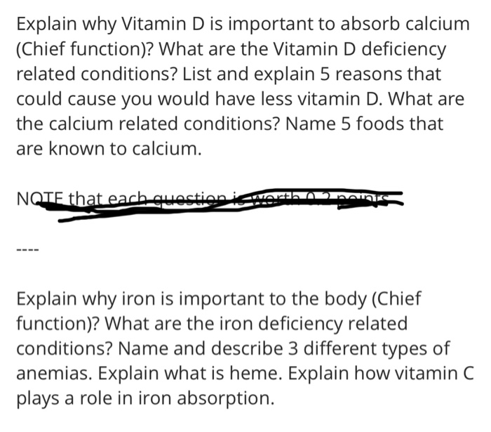Solved Explain Why Vitamin D Is Important To Absorb Calci