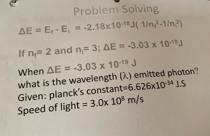 Solved Problem Solving Ae Ef E 2 18x10 18 J 1 N2 1 N2 I Chegg Com