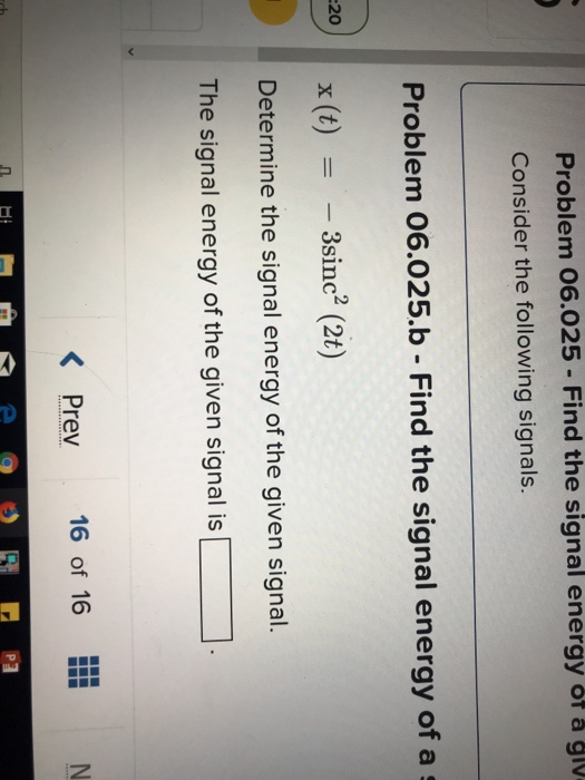 Solved Problem 06 025 Find The Signal Energy Of A G10 C Chegg Com