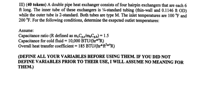 Solved Iii 40 Tokens A Double Pipe Heat Exchanger Cons