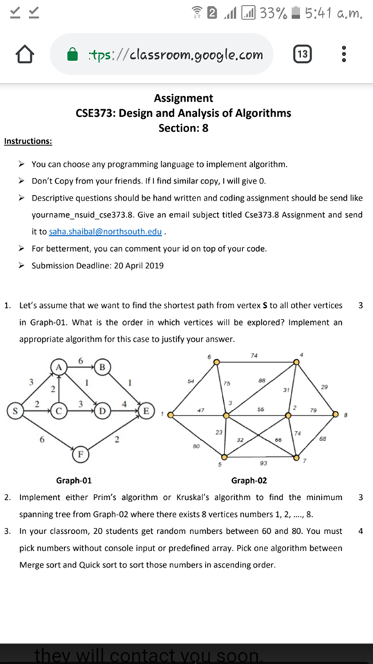 7B .11 h 33%. 5:41 a.m. tps://classroom.google.com 13 Assignment CSE373: Design and Analysis of Algorithms Section: 8 Instruc