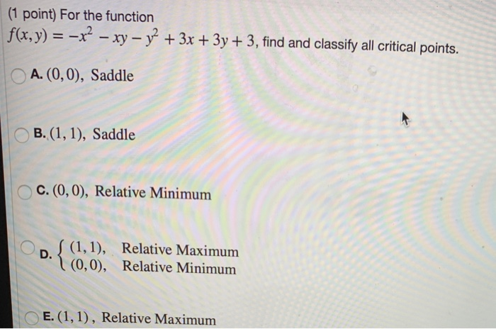 Solved 1 Point For The Function F X Y 2 Xy 3x 3y 3 Chegg Com