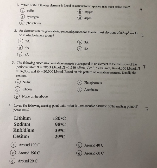 1 Which Of The Following Elements Is Found As A Chegg 