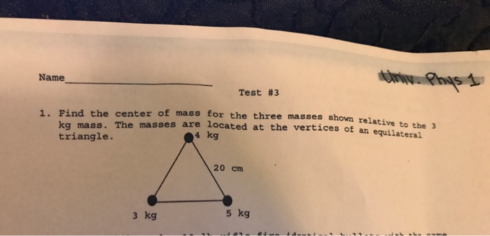 Solved Find The Center Of Mass For The Three Masses Shown