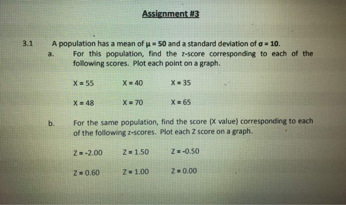 Solved Assignment 3 3 1 A Population Has A Mean Of M 50 Chegg Com