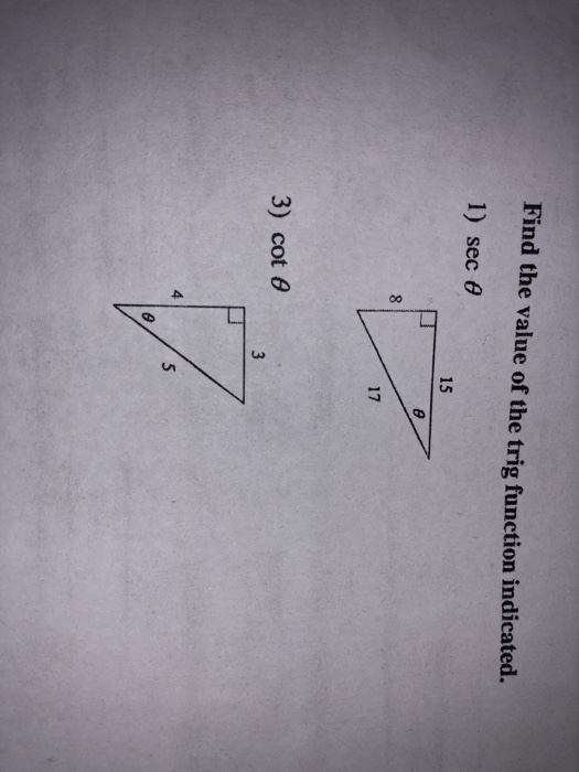 Solved Find The Value Of The Trig Function Indicated 1 Sec Chegg Com