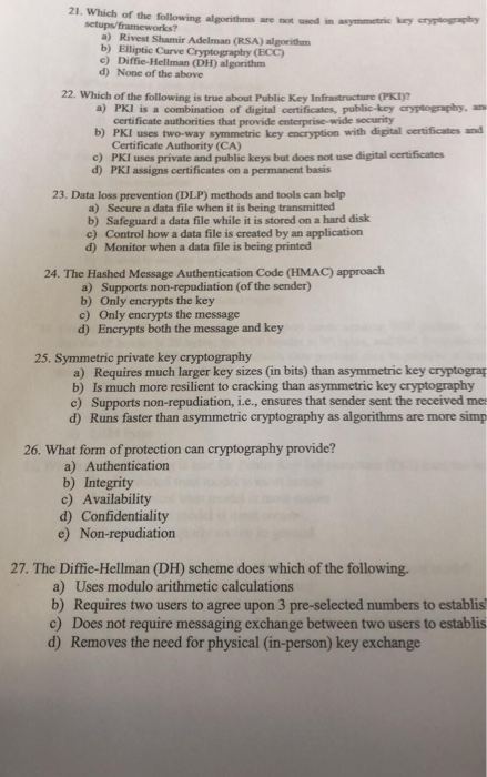 Solved 21. Which of the following algorithms are not used in 
