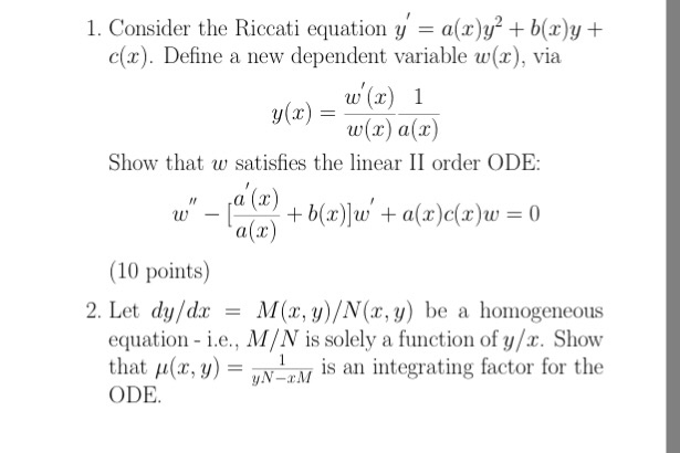 Solved 1 Consider The Riccati Equation Y A Y2b X Y C X Chegg Com