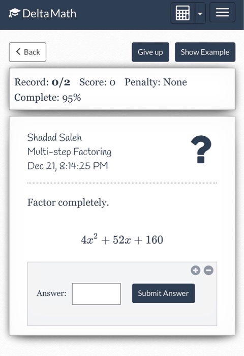 Solved Delta Math K Back Give Up Show Example Record O 2 Chegg Com