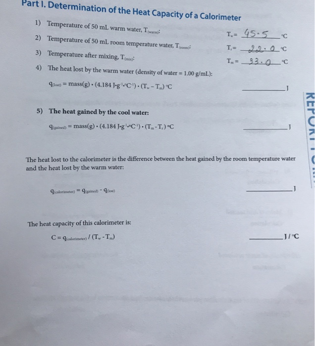 Solved Part I Determination Of The Heat Capacity Of A Ca