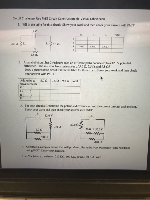 Solved: Circuit Challenge: Use PhET Circuit Construction K ...