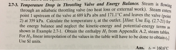 Solved: 2.7-3. Temperature Drop In Throtling Valve And Ene ...