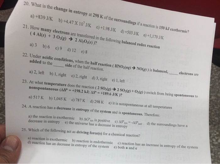 Solved 20 What Is The Change In Entropy At 298 K Of The