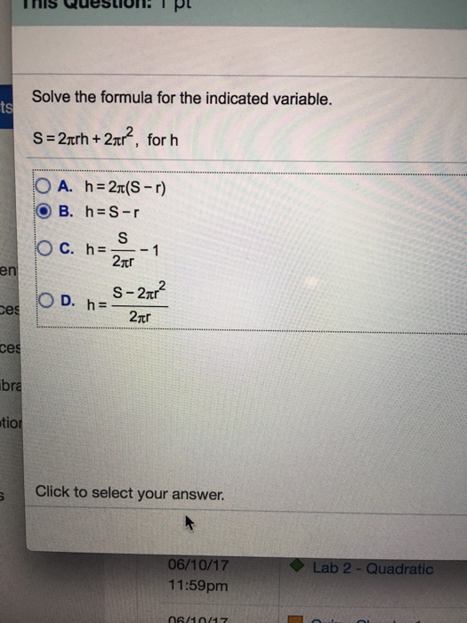 Solved Solve The Formula For The Indicated Variable S Chegg Com