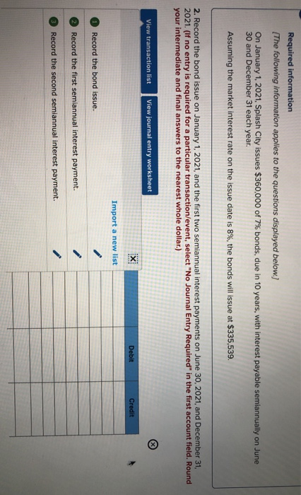 Required information [the following information applies to the questions displayed below) on january 1, 2021, splash city iss