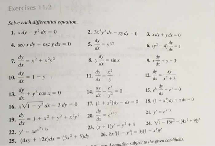 Solved Solve Each Differential Equation X Dy Y 2 Dx 0 Chegg Com
