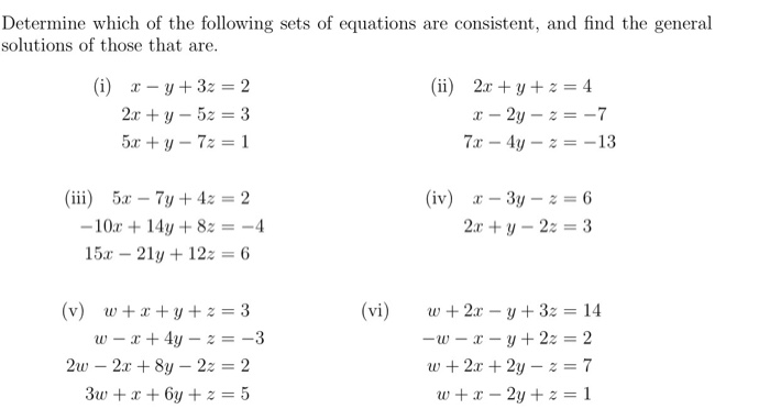 Solved Determine Which Of The Following Sets Of Equations Chegg Com