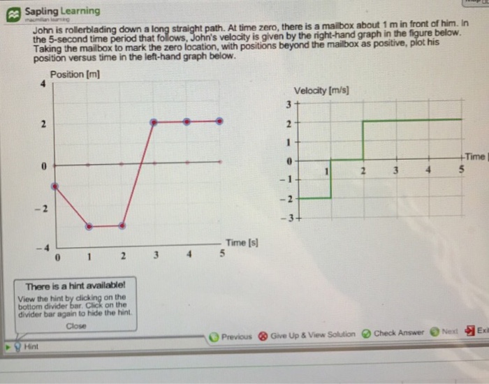 Solved: Sapling Learning John Is Rollerblading Down A Ht T... | Chegg.com