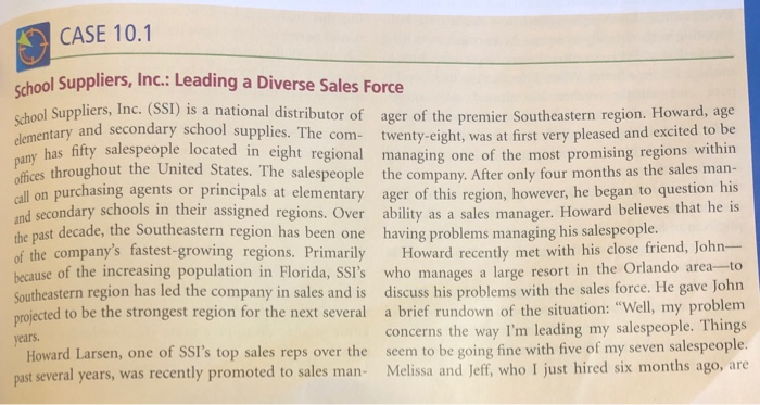 CASE 10.1 I Suppliers, Inc.: Leading a Diverse Sales Force liers, Inc. (SSI) is a national distributor of ager of the premier
