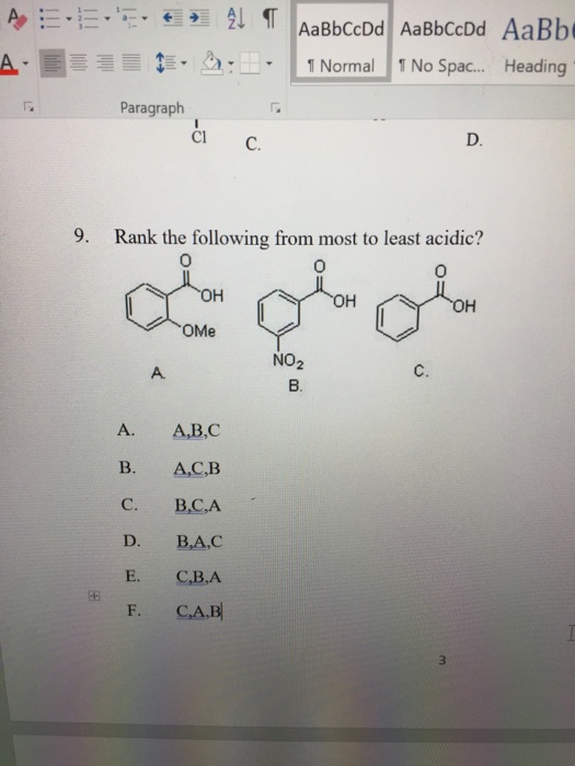 Solved Rank The Following From Most To Least Acidic A A Chegg Com