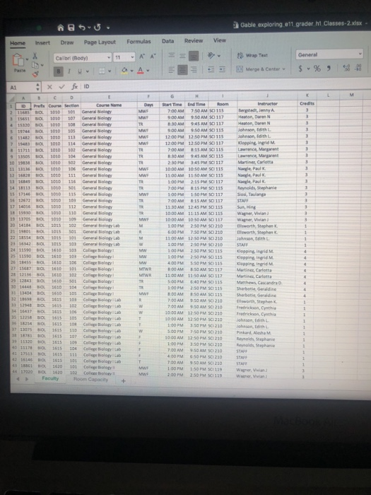 1 1 1 Gable exploring 011 grader hi Classes-2.dSX Home Insert Draw Page Layout Formulas Data Review View А General Wrap Text