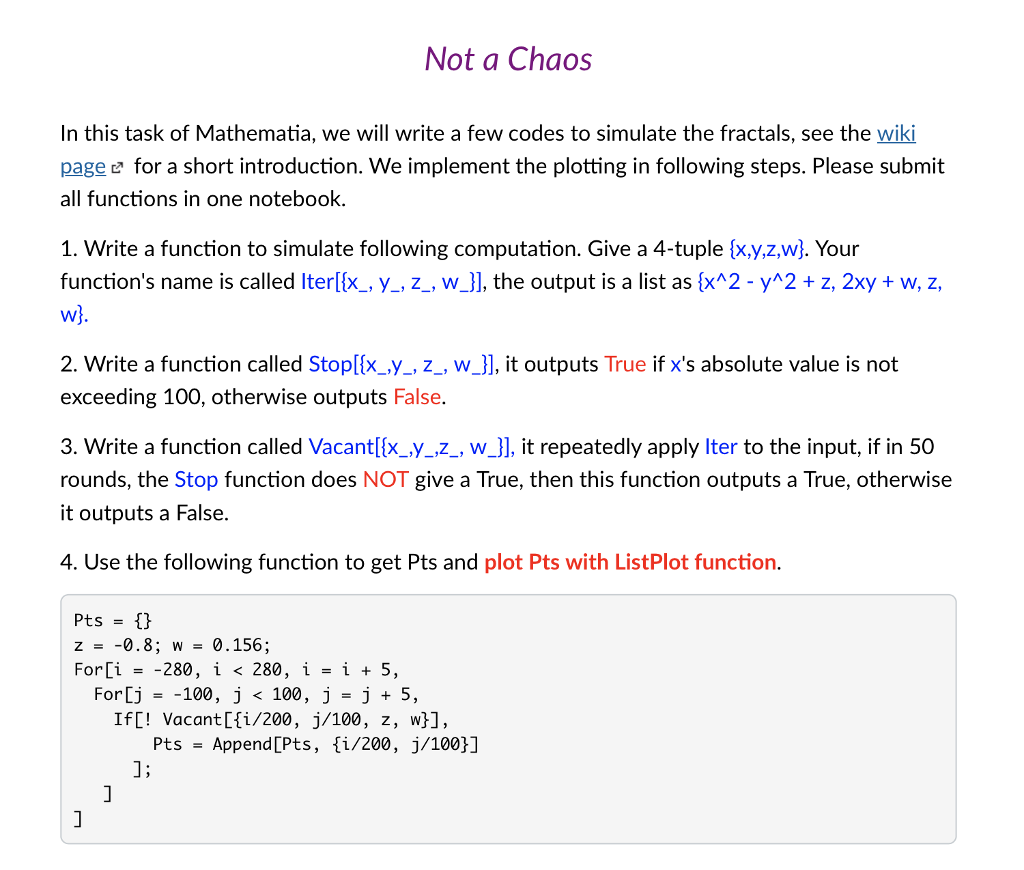 Not A Chaos In This Task Of Mathematia We Will Wr Chegg Com