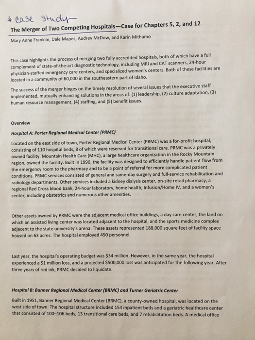 Solved Case Studu The Merger Of Two Competing Hospitals C