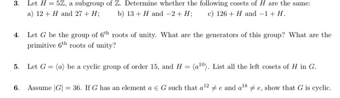 Solved Let H 5z A Subgroup Of Z Determine Whether The Chegg Com