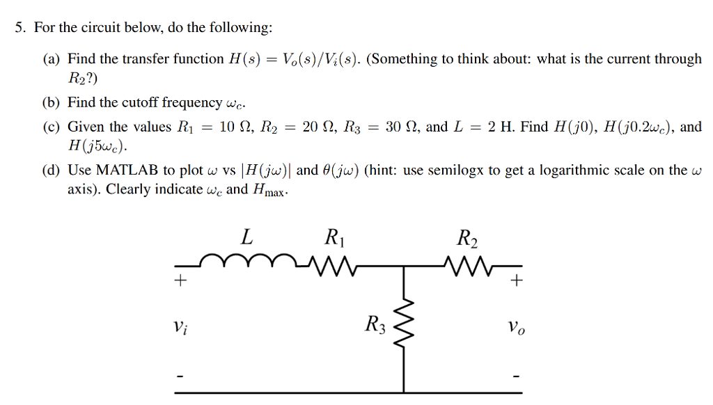 Solved 5 For The Circuit Below Do The Following A Fi Chegg Com