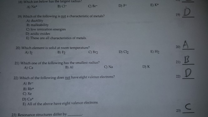 Solved 18) Which Ion Below Has The Largest Radius? A) Nat B) | Chegg.com Solved 18) Which Ion Below Has The Largest Radius? A) Nat B) | Chegg.com