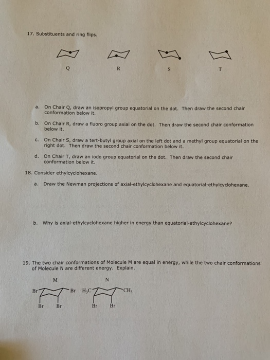 Solved 17 Substituents And Ring Flips On Chair Q Draw A