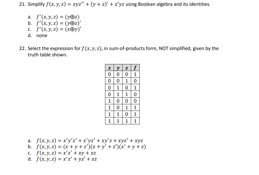 21 Simplify F X Y Z Xyz Y Z X Yz Using Chegg Com