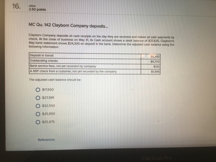 cash clayborn company deposits bank solved deposit receipts check payments makes close balance shows transcribed problem text been adjusted received