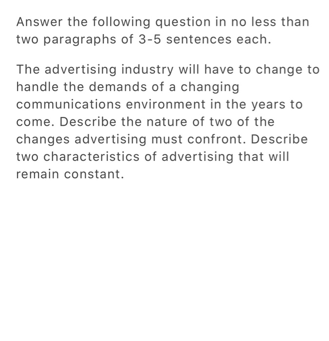 Solved Answer The Following Question In No Less Than Two Chegg Com