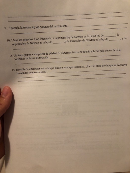 9. Enuncia la tercera ley de Newton del  