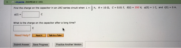 Solved Find The Charge On The Capacitor In An Lrc Series Chegg Com