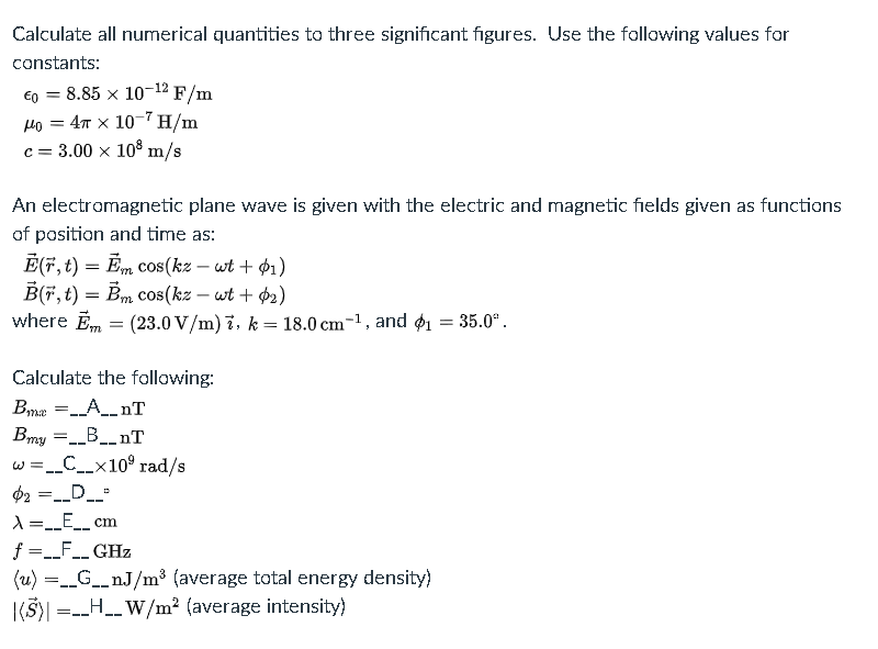 Solved Calculate All Numerical Quantities To Three Signif Chegg Com