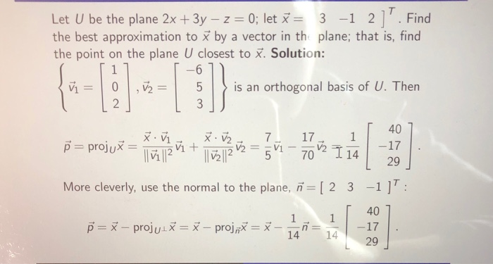 Solved Let U Be The Plane 2x 3y Z 0 Let X3 1 2 Find The Chegg Com