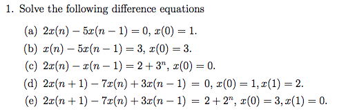 Solved 1 Solve The Following Difference Equations A 22 Chegg Com