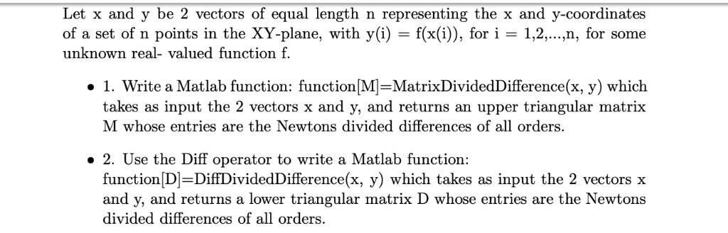 Solved Let X Y 2 Vectors Equal Length N Representing X Y Coordinates Set N Points Xy Plane Y F X Q