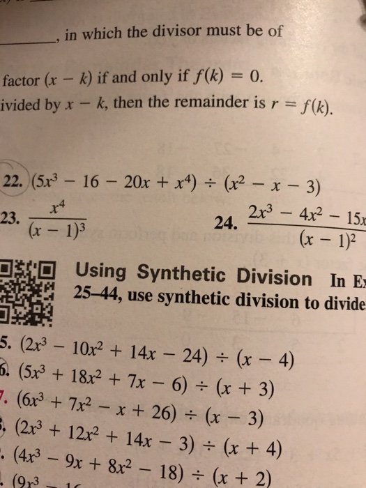 In Which The Divisor Must Be Of Factor X K If And Chegg 