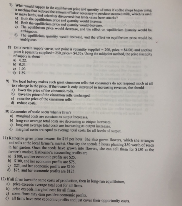 Solved 7) What Would Happen To The Equilibrium Price And